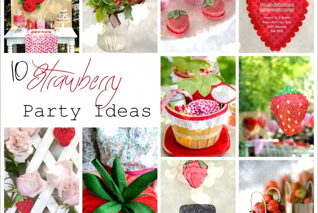 strawberry party ideas